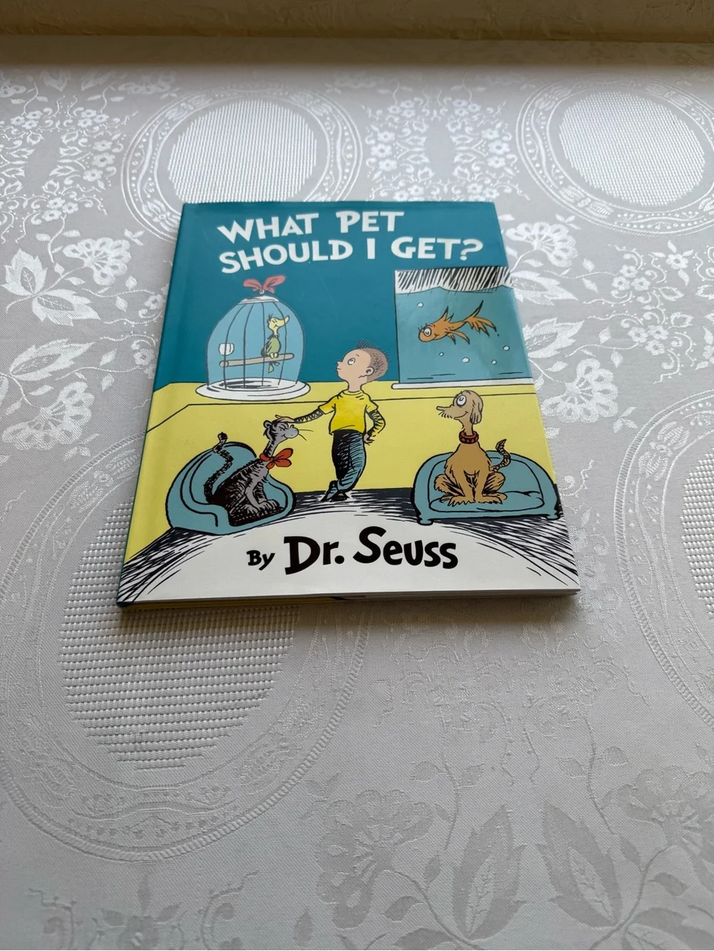 Dr. Seuss 2015 What Pet Should I Get? - Blue & Yellow Hard Cover Book